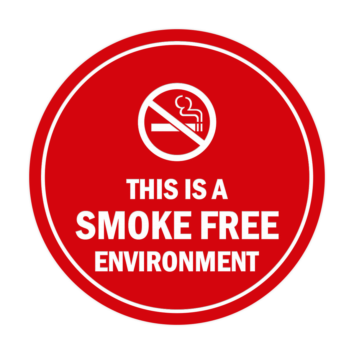 Signs ByLITA Circle This Is A Smoke Free Environment Sign