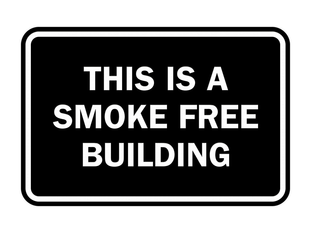 Signs ByLITA Classic Framed This is a Smoke Free Building Sign