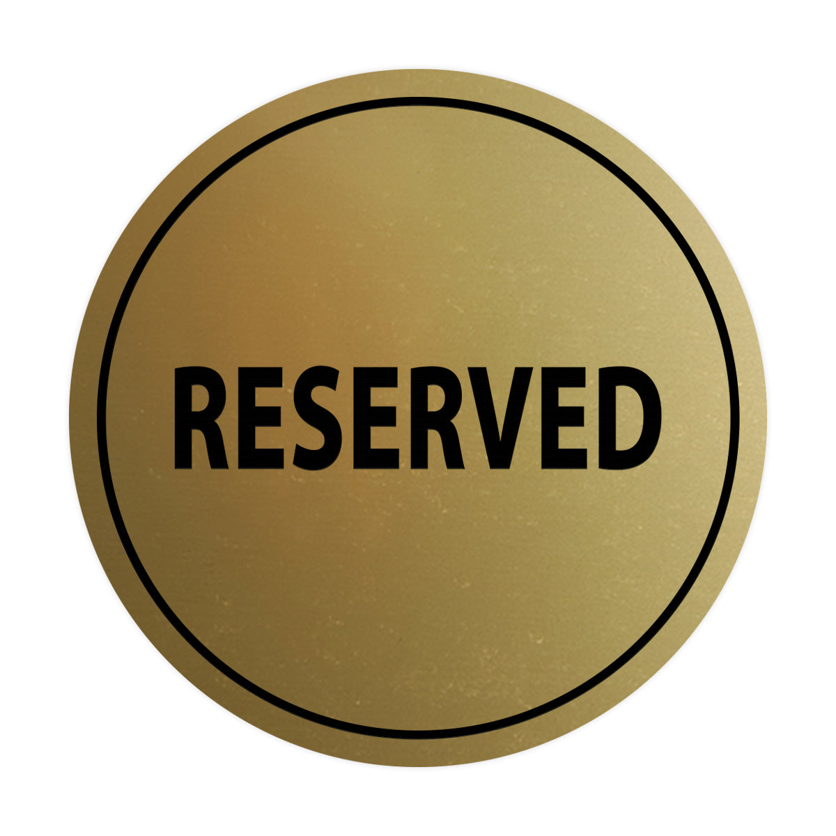 Signs ByLITA Circle Reserved Sign