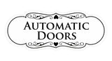 Signs ByLITA Designer Automatic Doors Sign