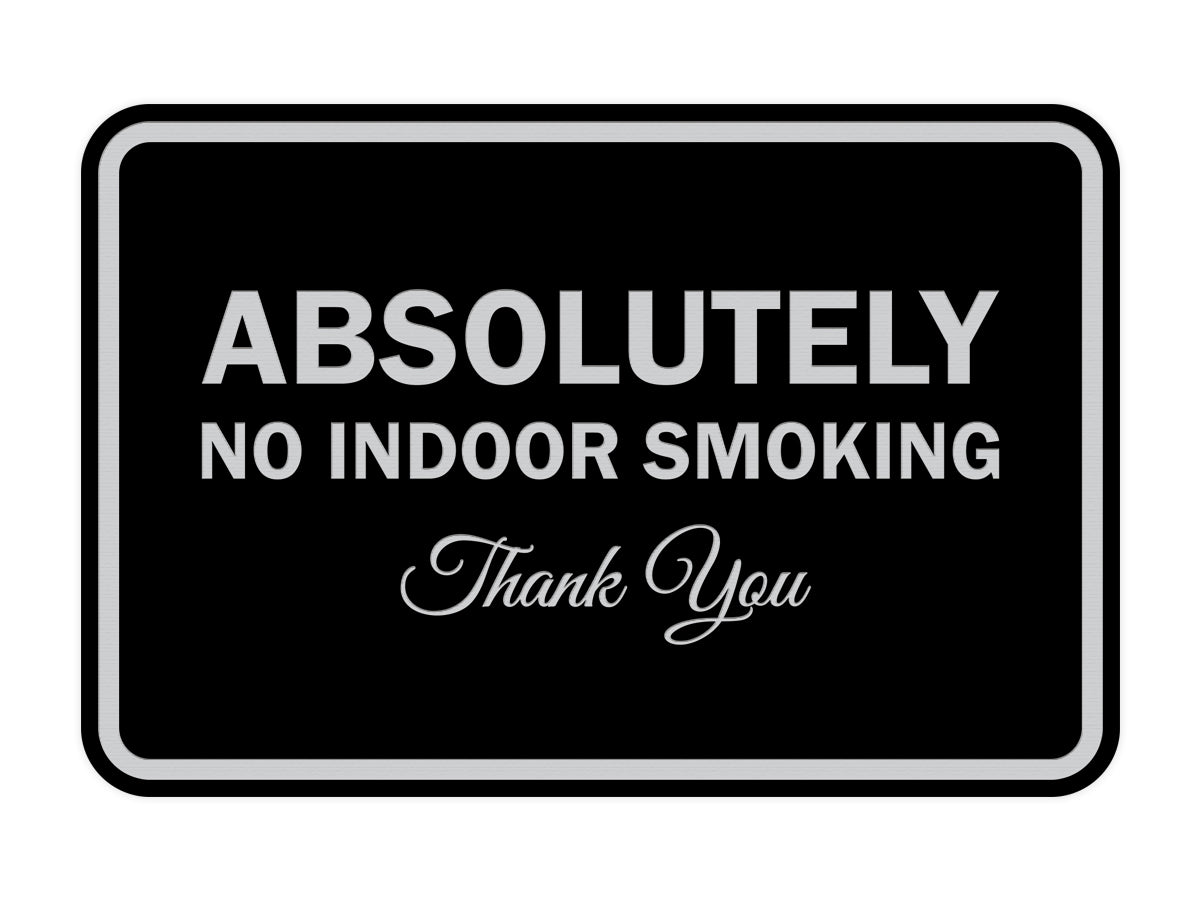 Signs ByLITA Classic Framed Absolutely No Indoor Smoking Thank You Sign