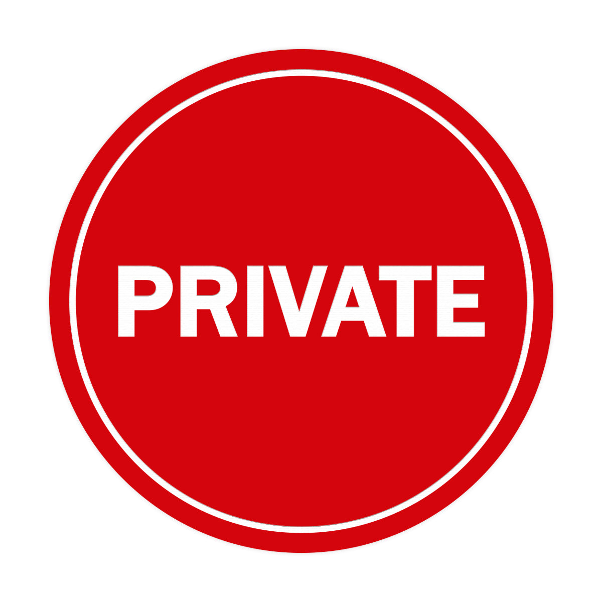Signs ByLITA Circle Private Sign