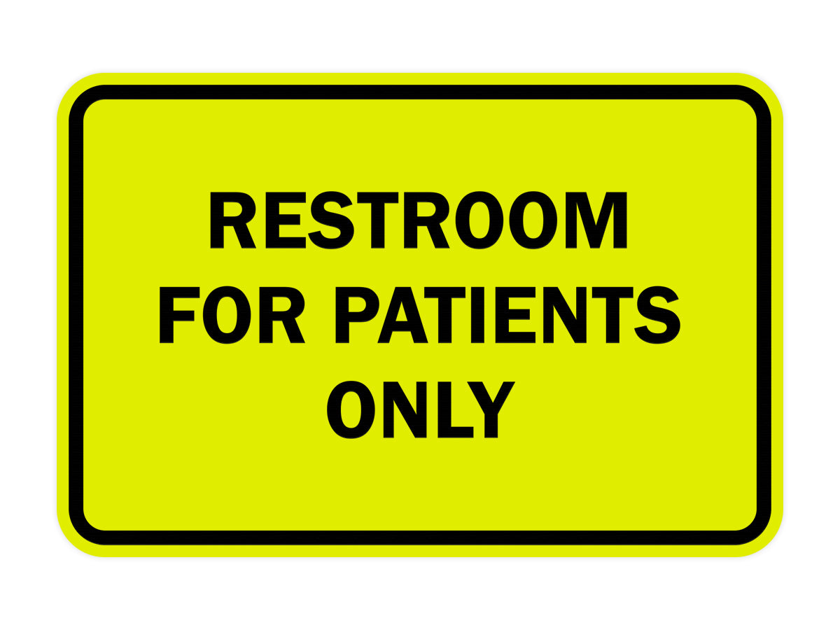 Signs ByLITA Classic Framed Restrooms For Patients Only Sign