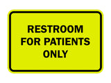 Signs ByLITA Classic Framed Restrooms For Patients Only Sign
