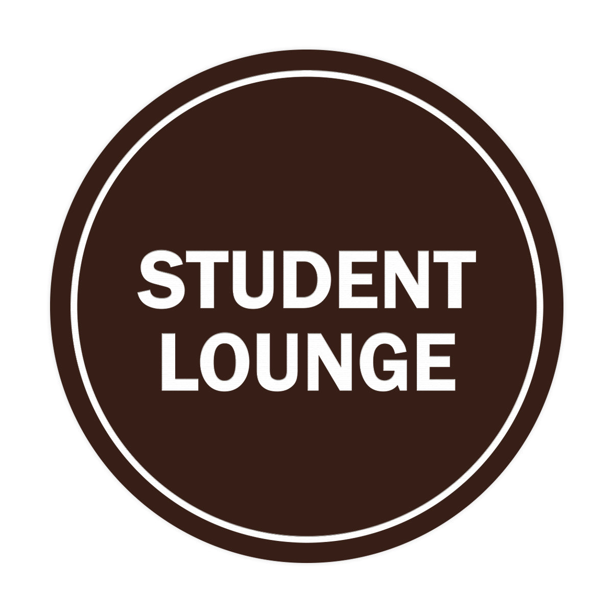 Signs ByLITA Circle Student Lounge Sign