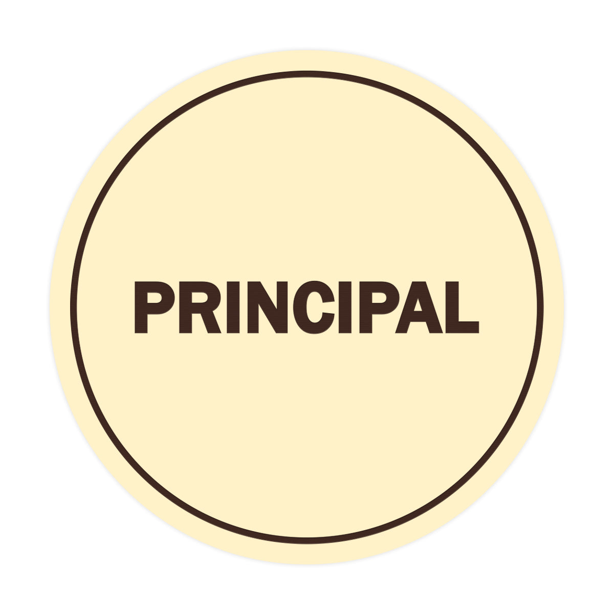 Signs ByLITA Circle Principal Sign
