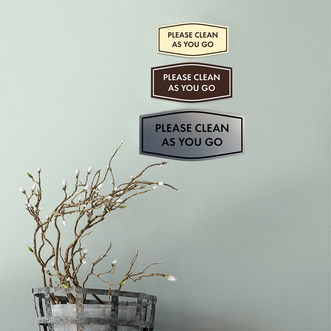 Fancy Please Clean As You Go Wall or Door Sign