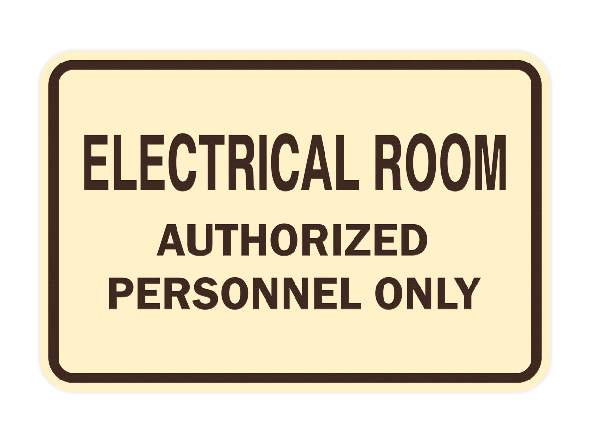 Signs ByLITA Classic Framed ELECTRICAL ROOM AUTHORIZED PERSONNEL ONLY Sign