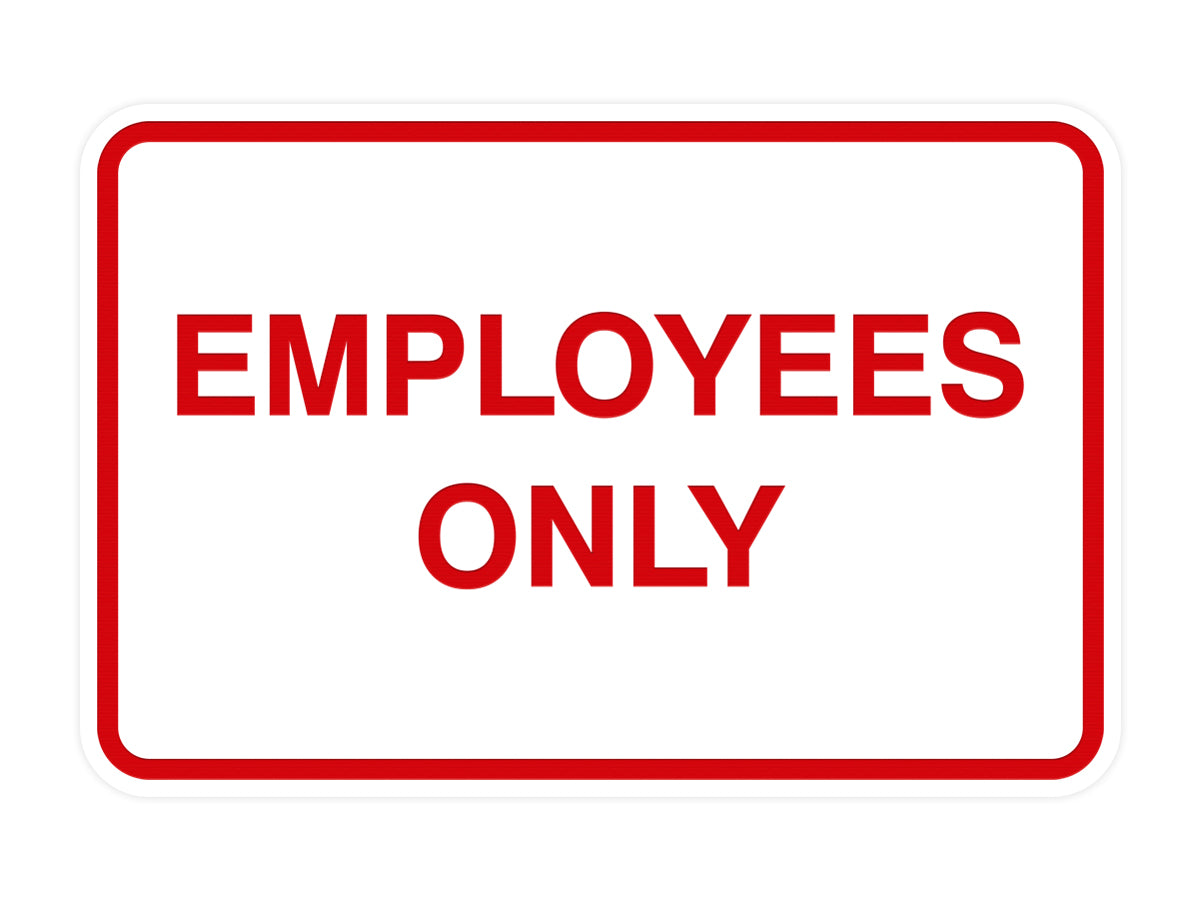 Signs ByLITA Classic Framed Employees Only Sign