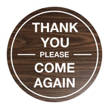 Signs ByLITA Circle thank you please come again with bar Sign