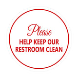 Signs ByLITA Circle Please Help Keep Our Restroom Clean Sign