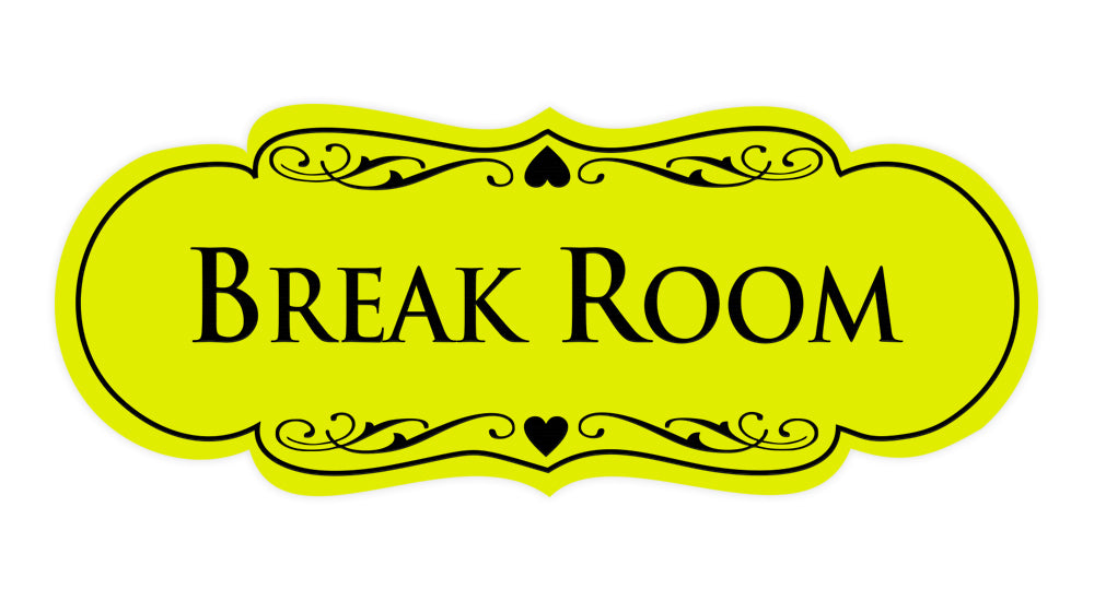 Signs ByLITA Designer Break Room Sign