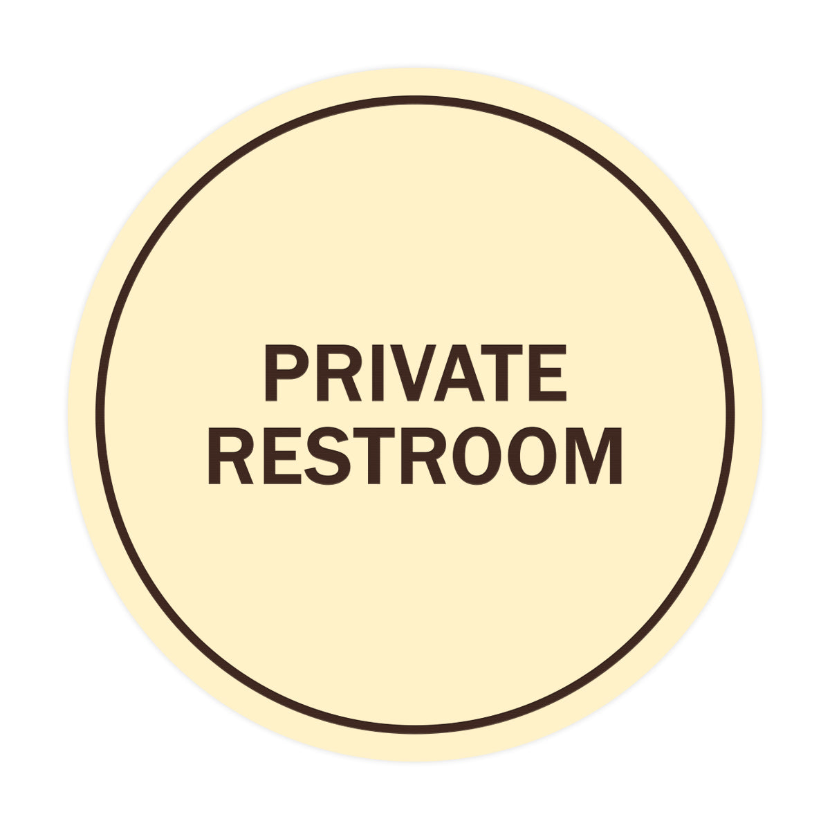 Signs ByLITA Circle Private Restroom Sign