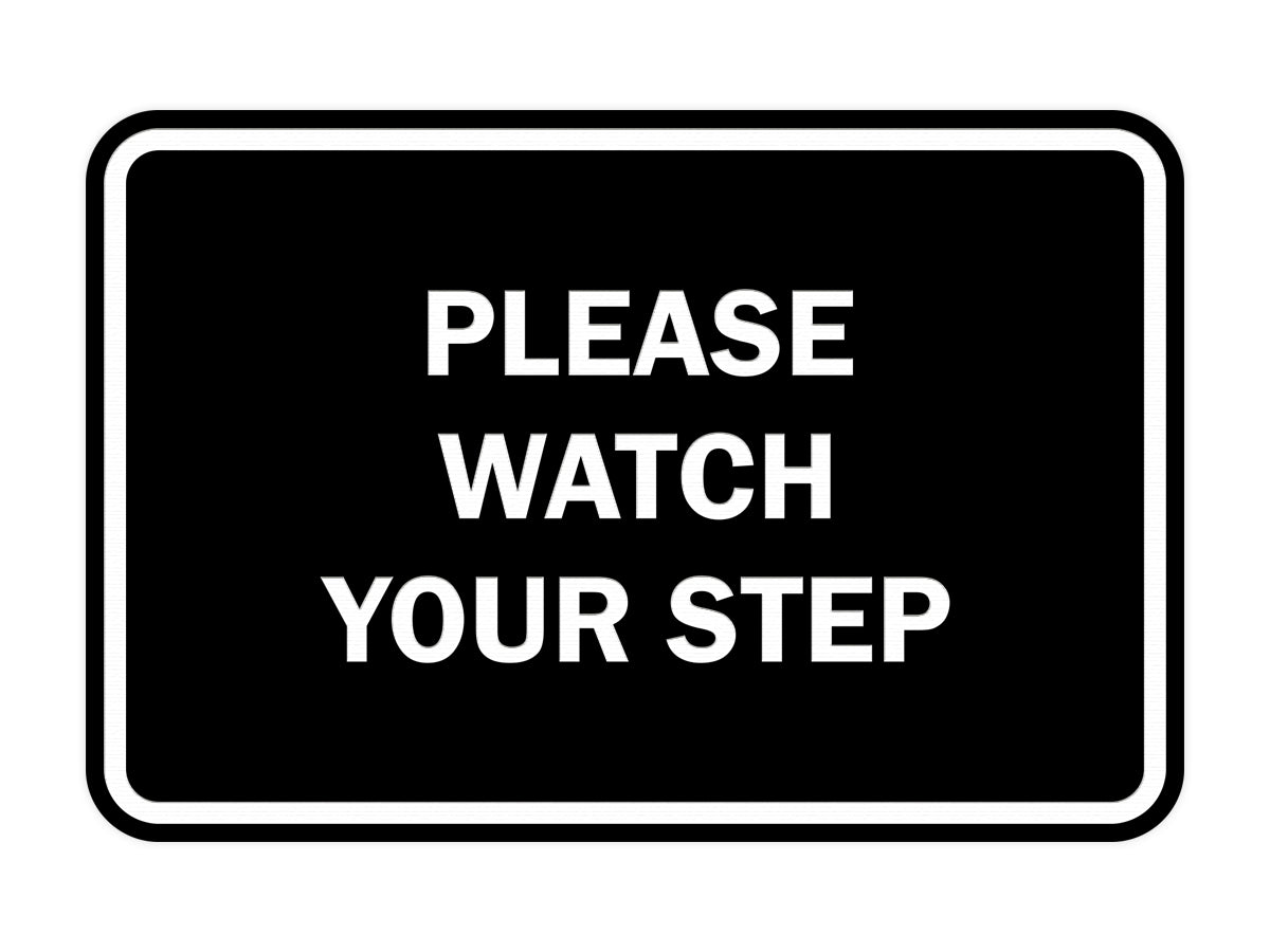 Signs ByLITA Classic Framed Please Watch Your Step Sign