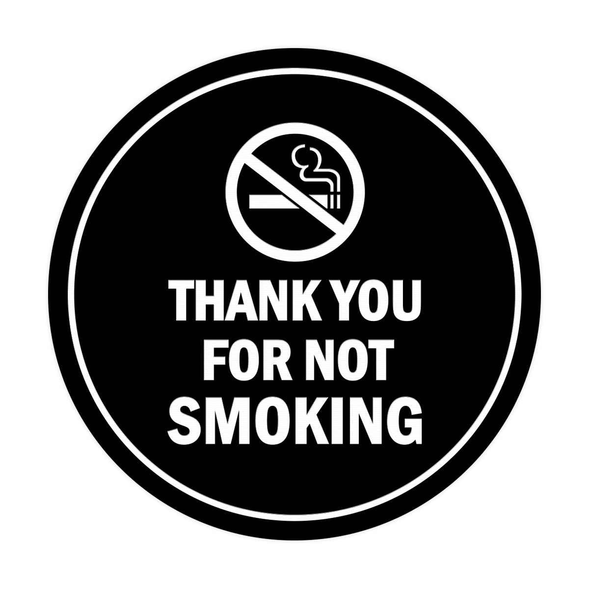 Signs ByLITA Circle Thank you for not smoking Sign with Adhesive Tape, Mounts On Any Surface, Weather Resistant, Indoor/Outdoor Use
