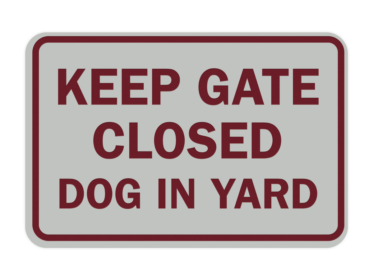 Signs ByLITA Classic Framed Keep Gate Closed Dog Sign