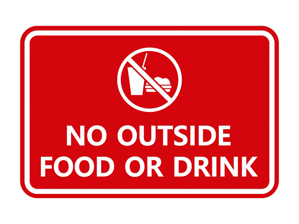 Signs ByLITA Classic Framed No outside food or drink Sign