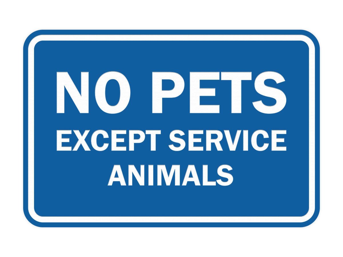 Signs ByLITA Classic Framed No Pets Except Service Animals Sign
