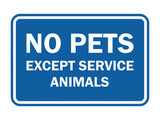 Signs ByLITA Classic Framed No Pets Except Service Animals Sign