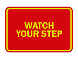 Signs ByLITA Classic Framed Watch Your Step Sign