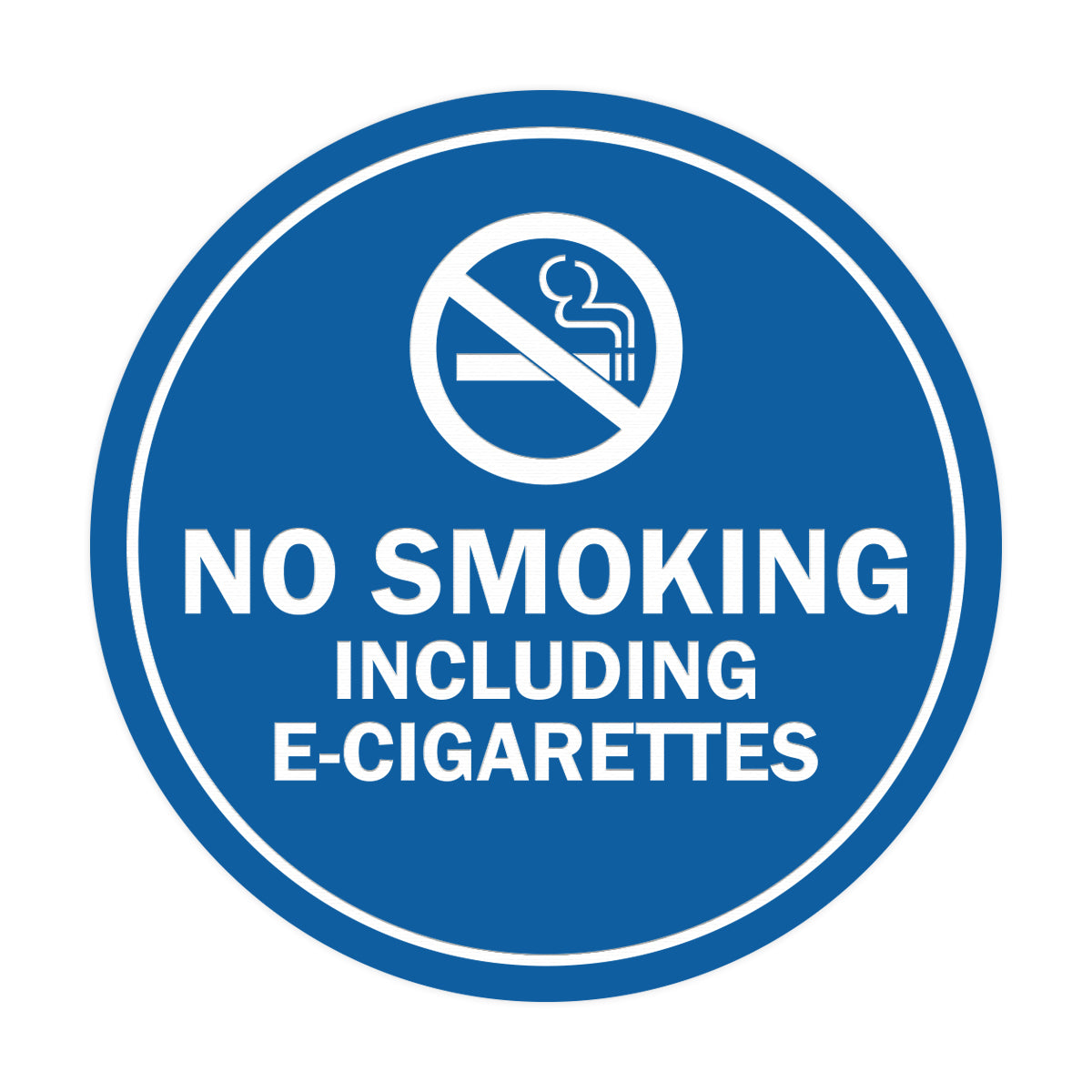 Signs ByLITA Circle No Smoking Including E-Cigarettes Sign