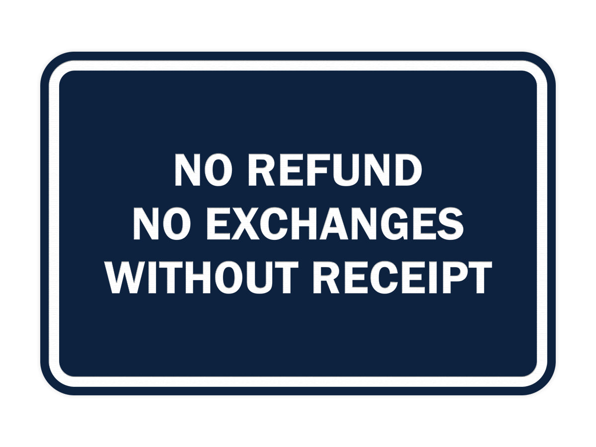 Signs ByLITA Classic Framed No Refund No Exchanges Without Receipt Sign