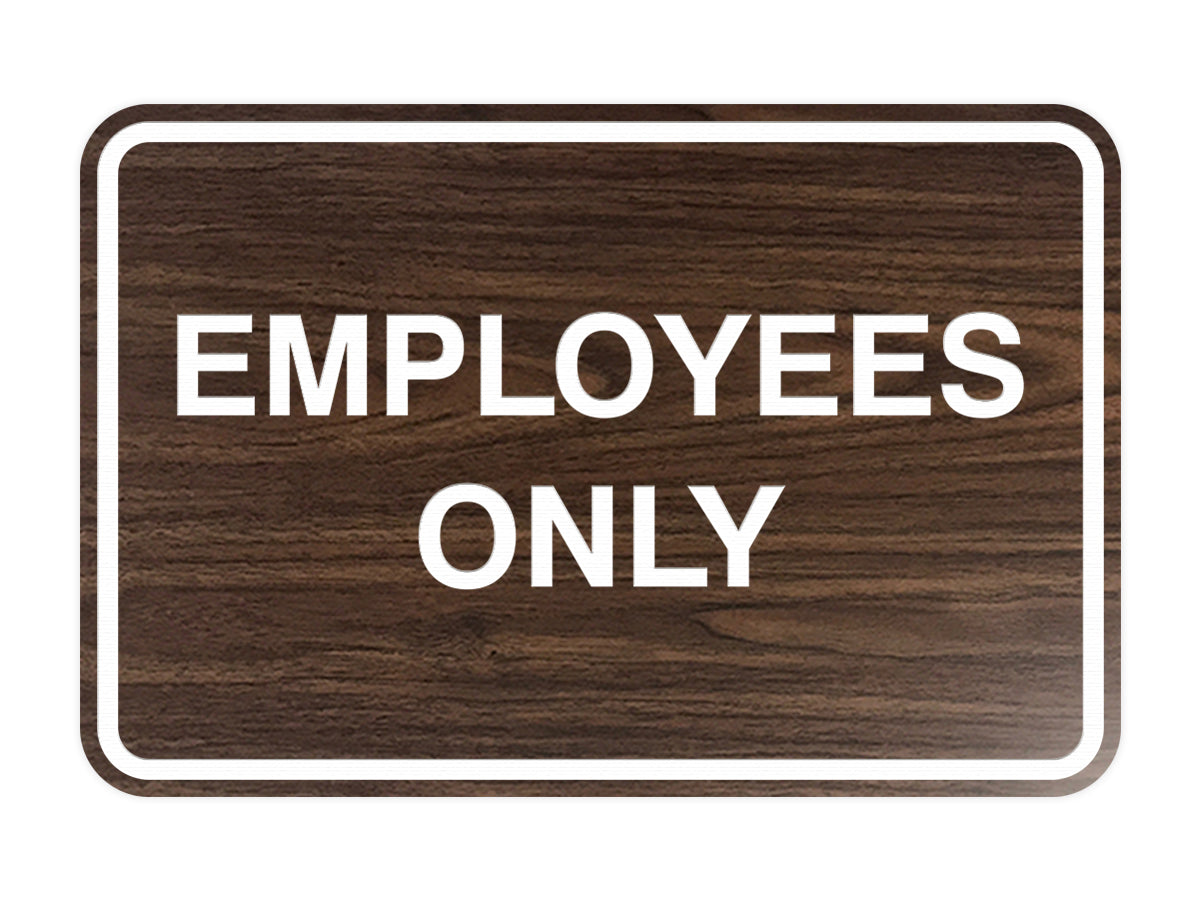 Signs ByLITA Classic Framed Employees Only Sign