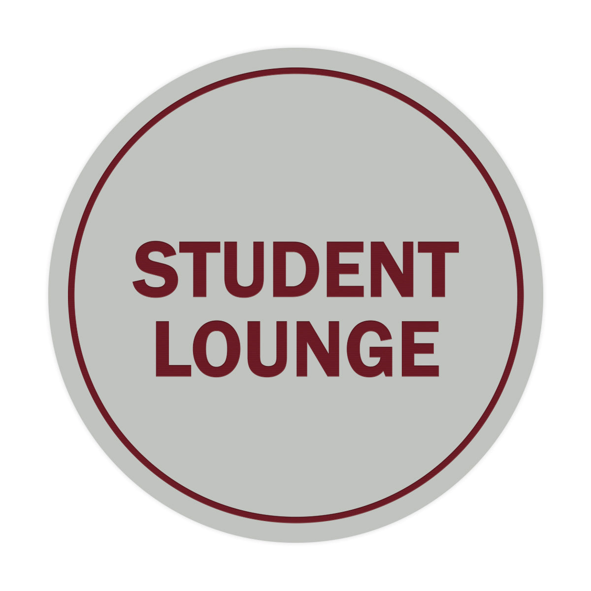 Signs ByLITA Circle Student Lounge Sign