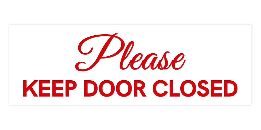 Signs ByLITA Basic Please Keep Door Closed Sign