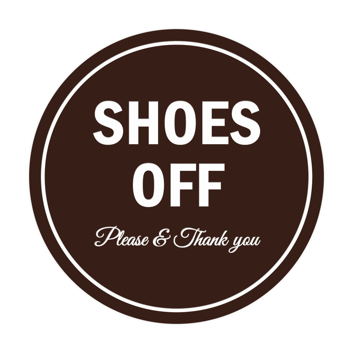 Signs ByLITA Circle Shoes off Please Thank you Sign