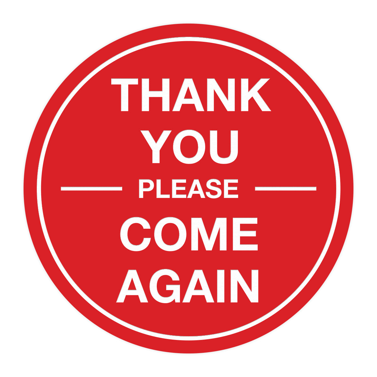 Signs ByLITA Circle thank you please come again with bar Sign