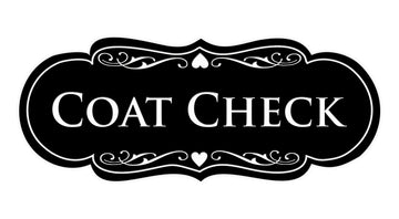 Signs ByLITA Designer Coat Check Sign