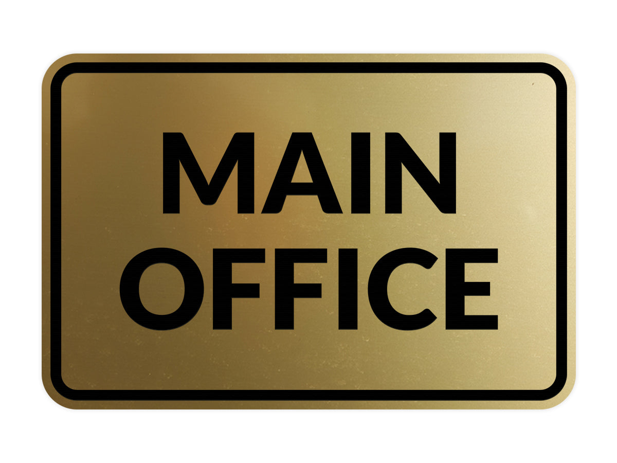 Signs ByLITA Classic Framed Main Office Sign