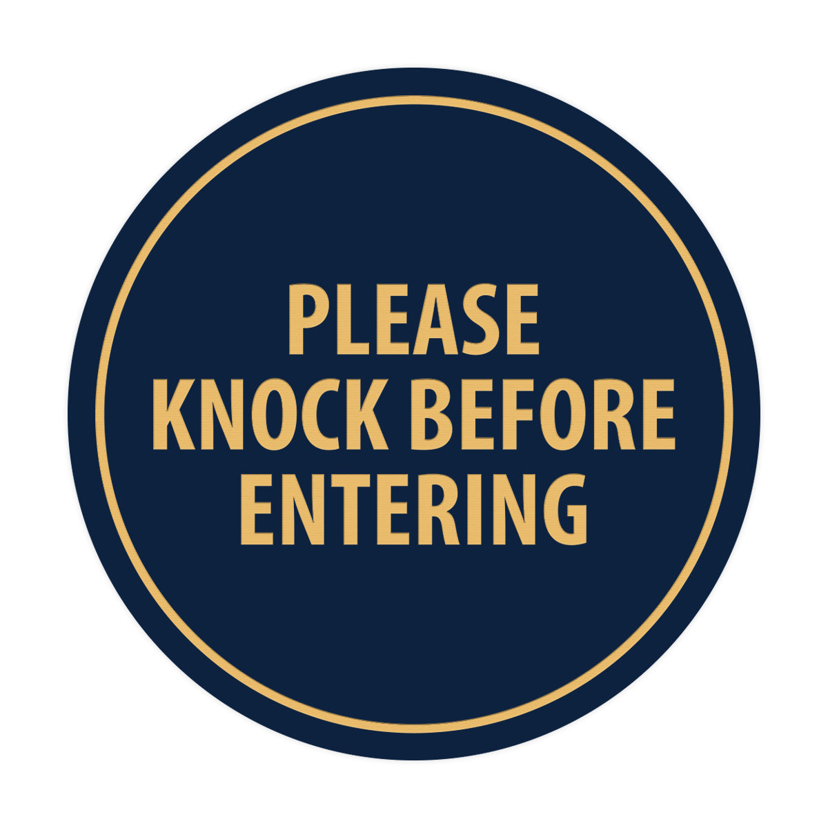 Signs ByLITA Circle Please Knock Before Entering Sign