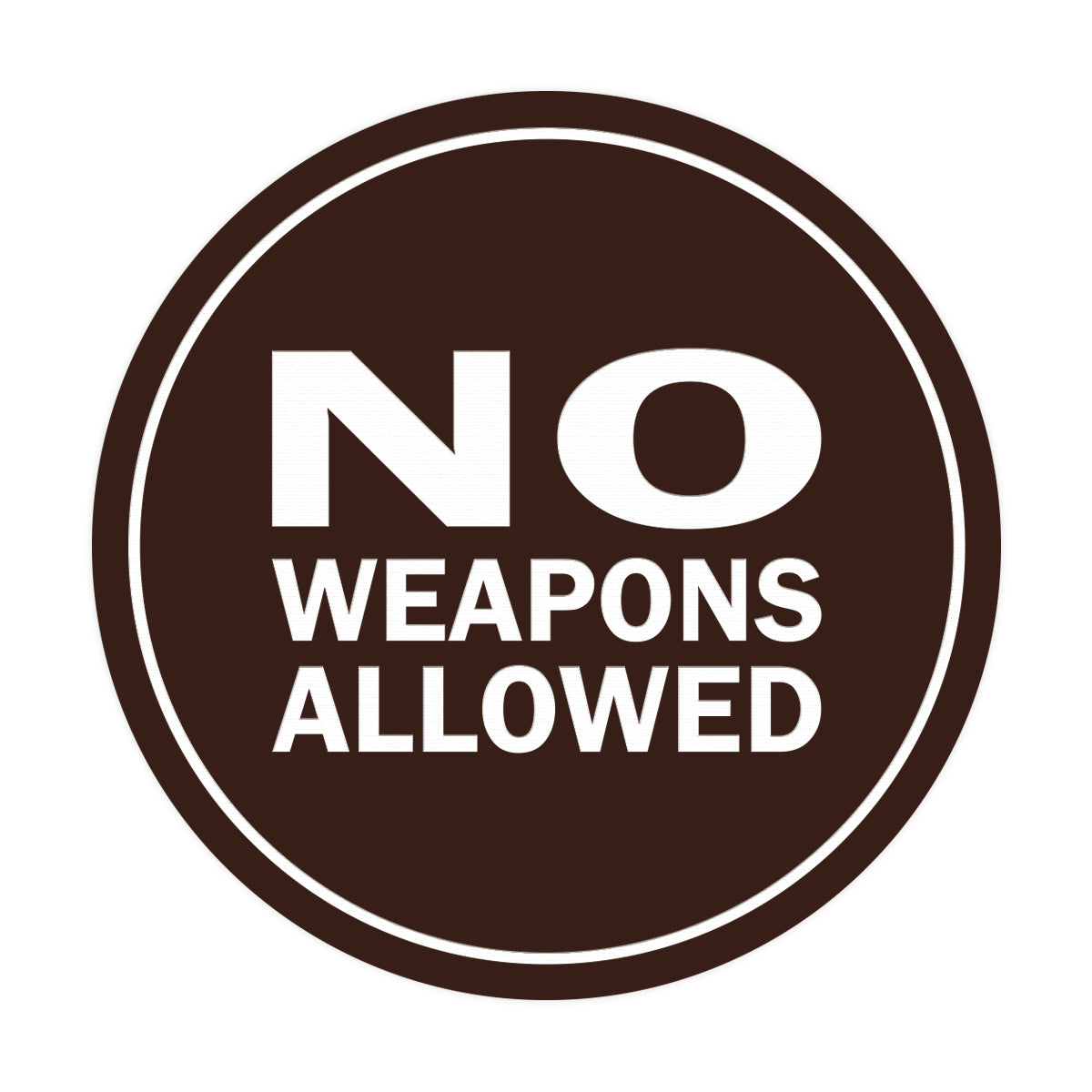 Signs ByLITA Circle No Weapons Allowed Sign