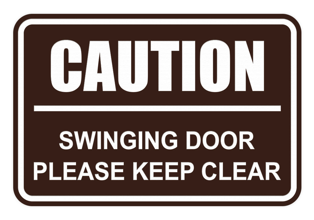 Signs ByLITA Classic Framed Caution Swinging Door Please Keep Clear Sign