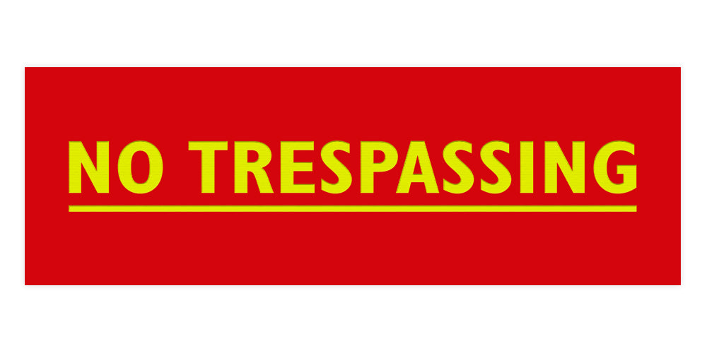 Signs ByLITA Basic No Trespassing Sign