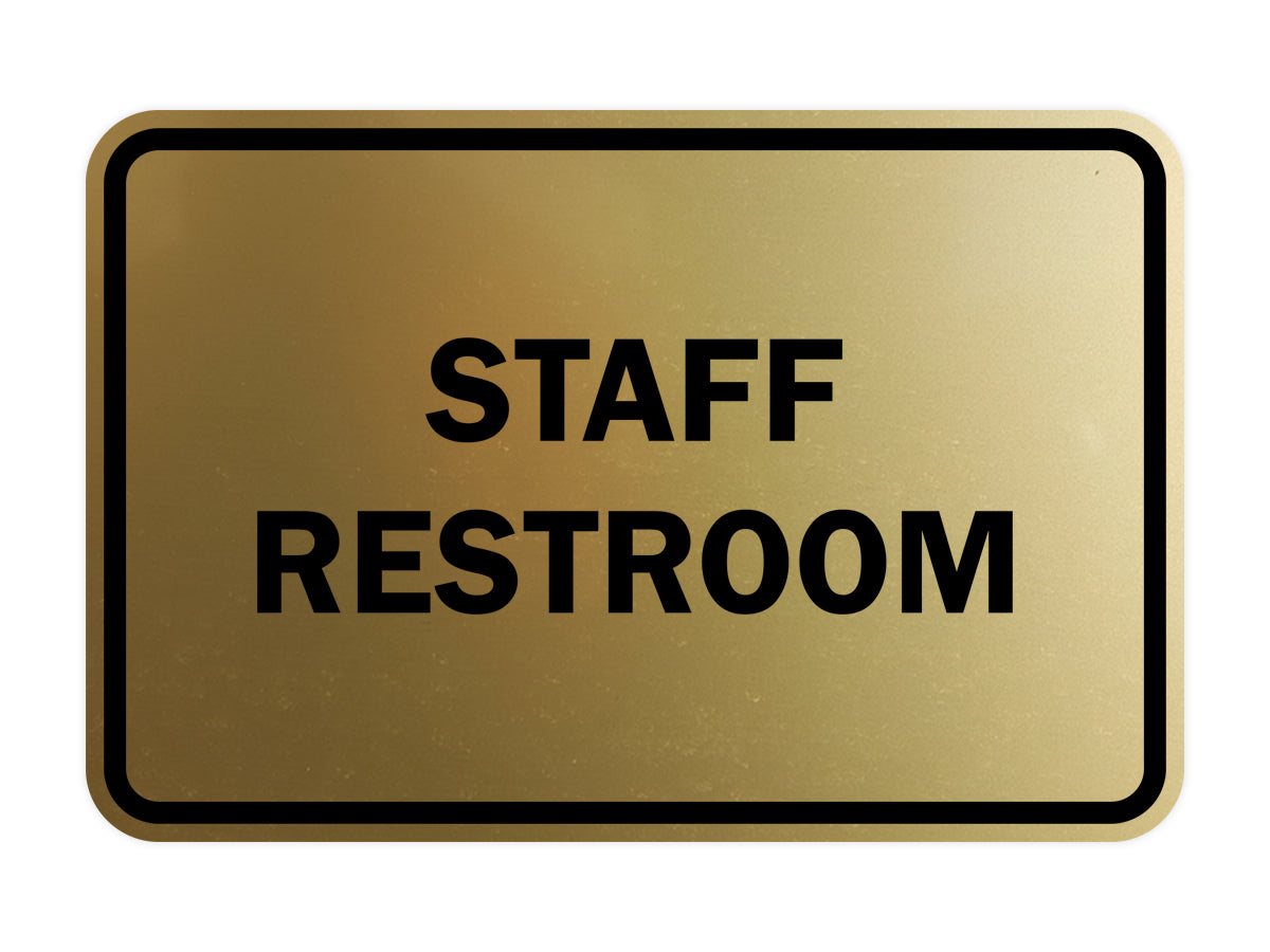 Signs ByLITA Classic Framed Staff Restroom Sign