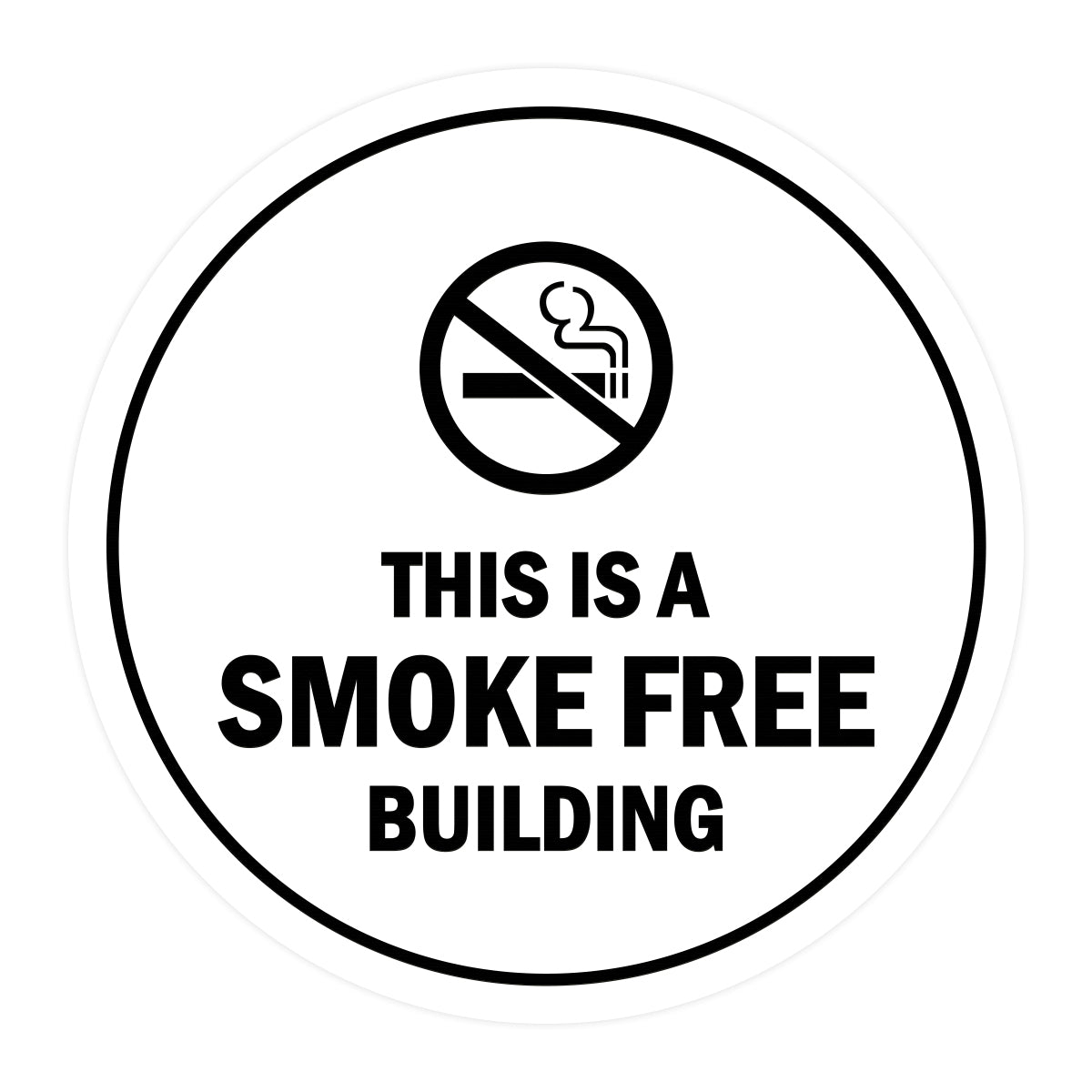 Signs ByLITA Circle This is a smoke free building Sign