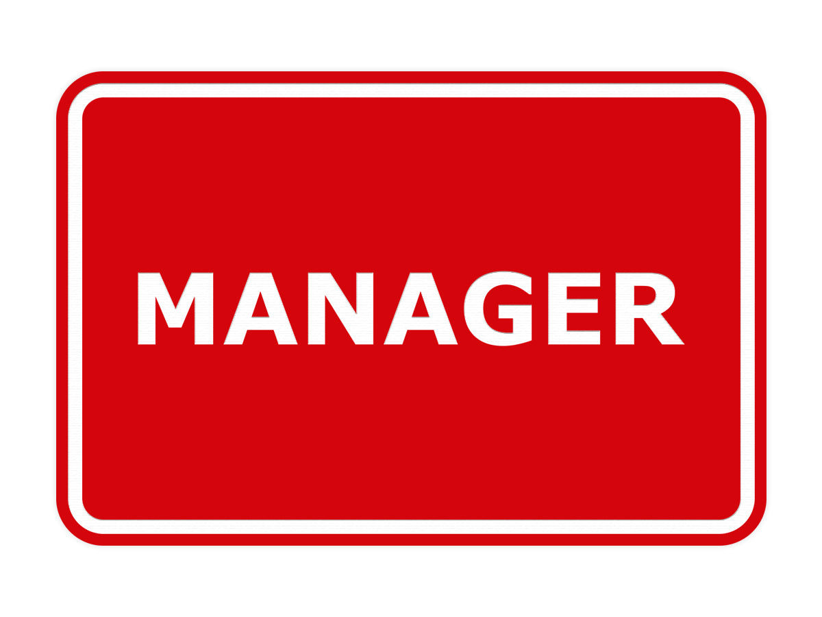 Signs ByLITA Classic Framed Manager