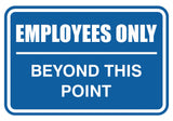 Signs ByLITA Classic Framed Employees Only Beyond This Point Sign