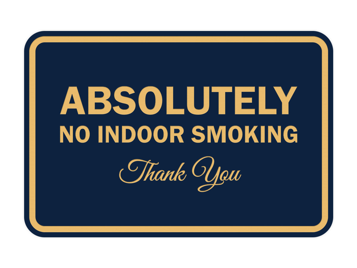 Signs ByLITA Classic Framed Absolutely No Indoor Smoking Thank You Sign