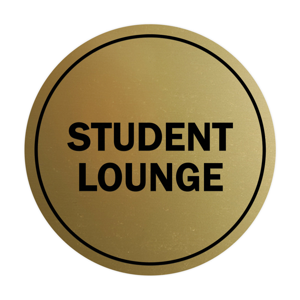 Signs ByLITA Circle Student Lounge Sign