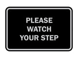 Signs ByLITA Classic Framed Please Watch Your Step Sign