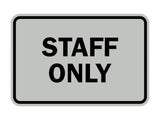Signs ByLITA Classic Framed Staff Only Sign