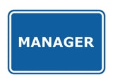 Signs ByLITA Classic Framed Manager