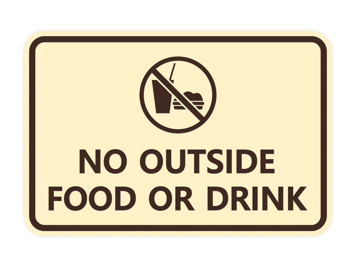 Signs ByLITA Classic Framed No outside food or drink Sign