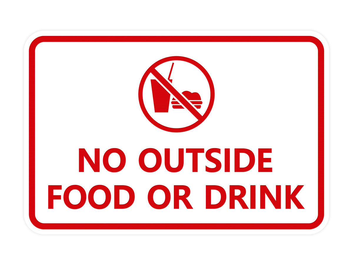 Signs ByLITA Classic Framed No outside food or drink Sign