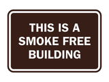 Signs ByLITA Classic Framed This is a Smoke Free Building Sign
