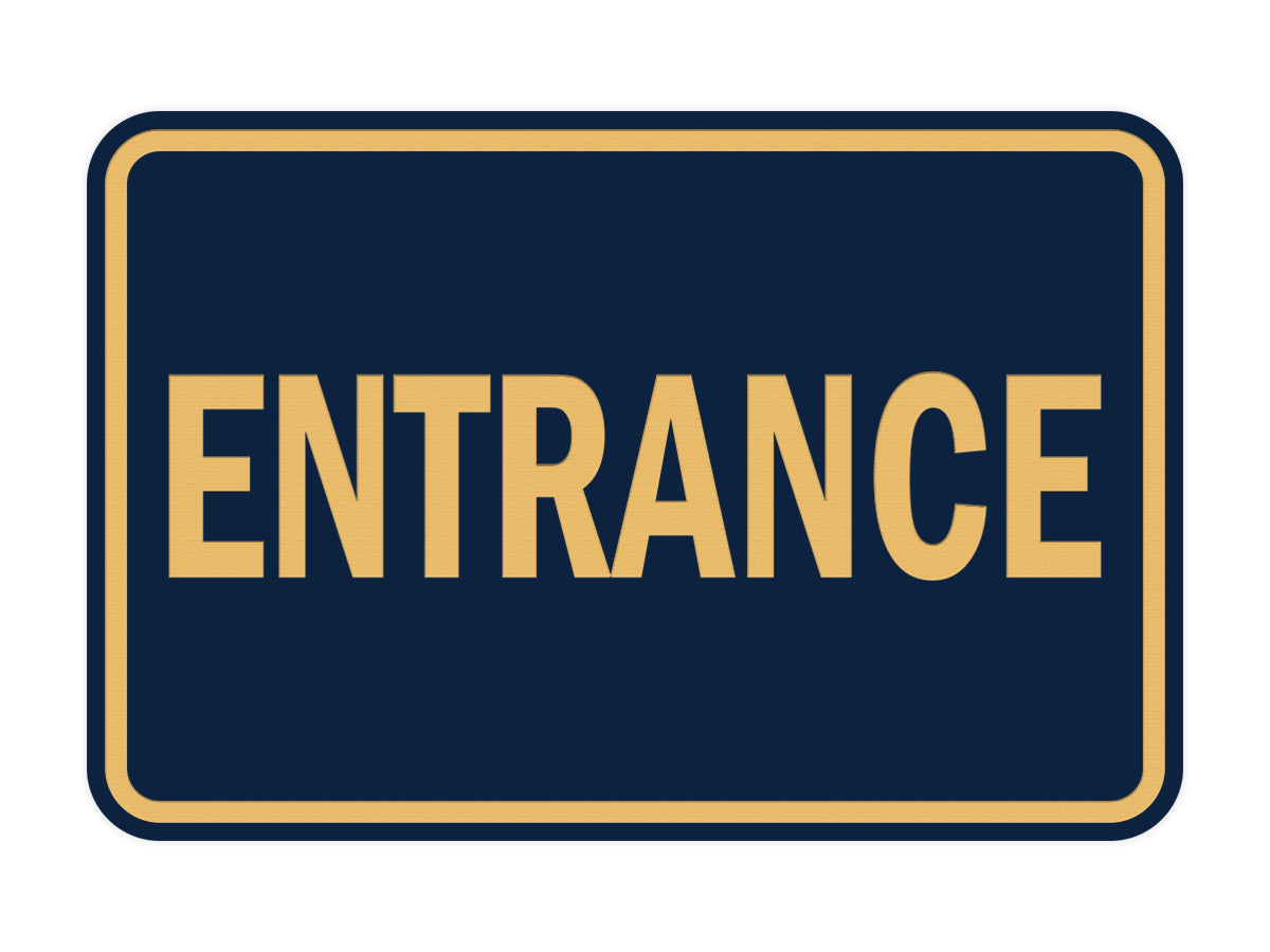 Signs ByLITA Classic Framed Entrance